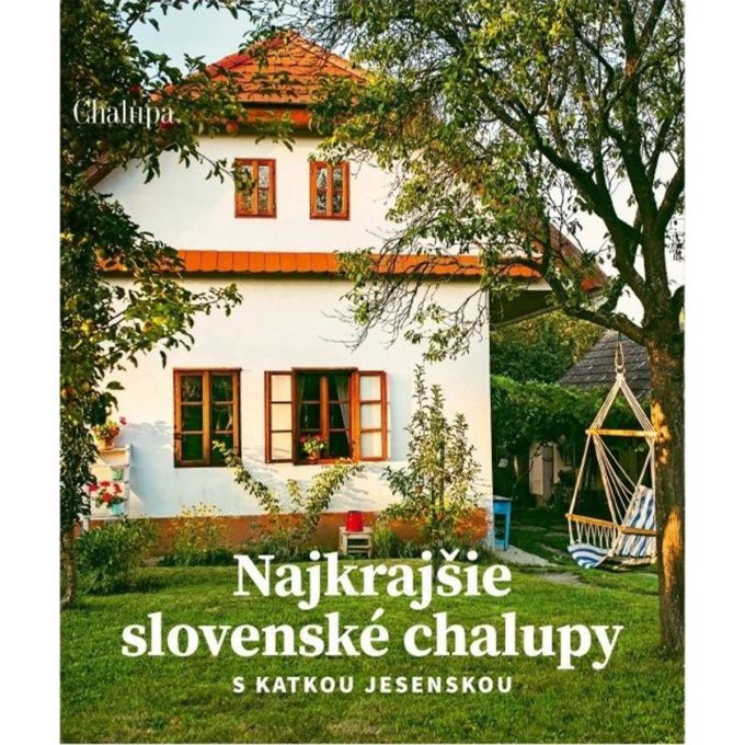 Najkrajšie slovenské chalupy