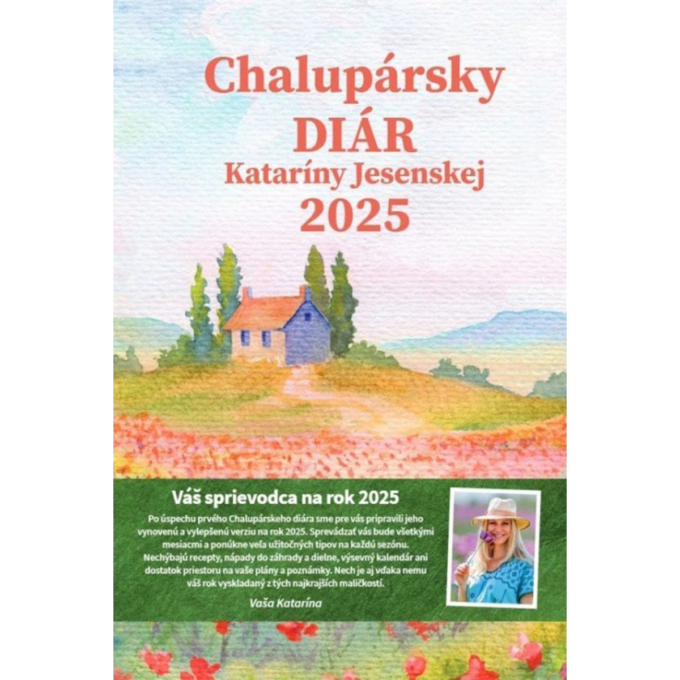 Chalupársky diár Kataríny Jesenskej 2025